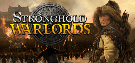 Stronghold: Warlords [v 1.11.24193 + все DLC]