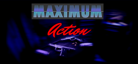 MAXIMUM Action [v 0.91]