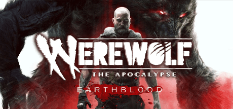 Werewolf: The Apocalypse - Earthblood [v 1.0.49104 + все DLC]