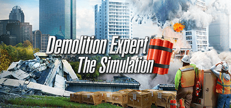 Demolition Expert - The Simulation [v 24.11.2020]