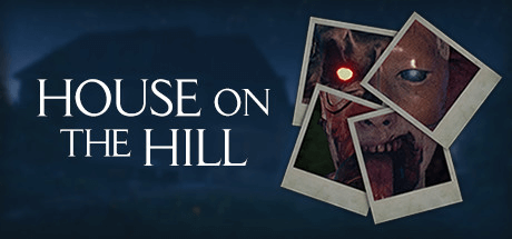 House on the Hill [v 1.0]